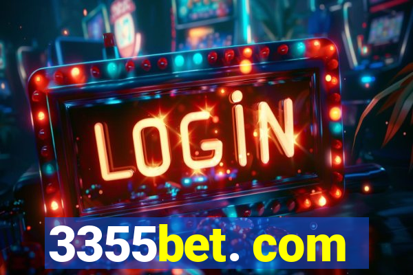 3355bet. com